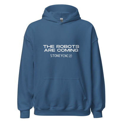 Stoney CNC The Robots Are Coming Hoodie (unisex) - Indigo Blue - AI Store