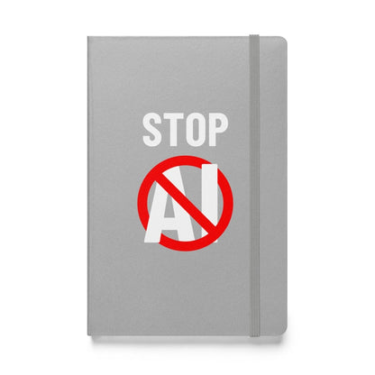 Stop AI Hardcover Bound Notebook 2 - Silver - AI Store