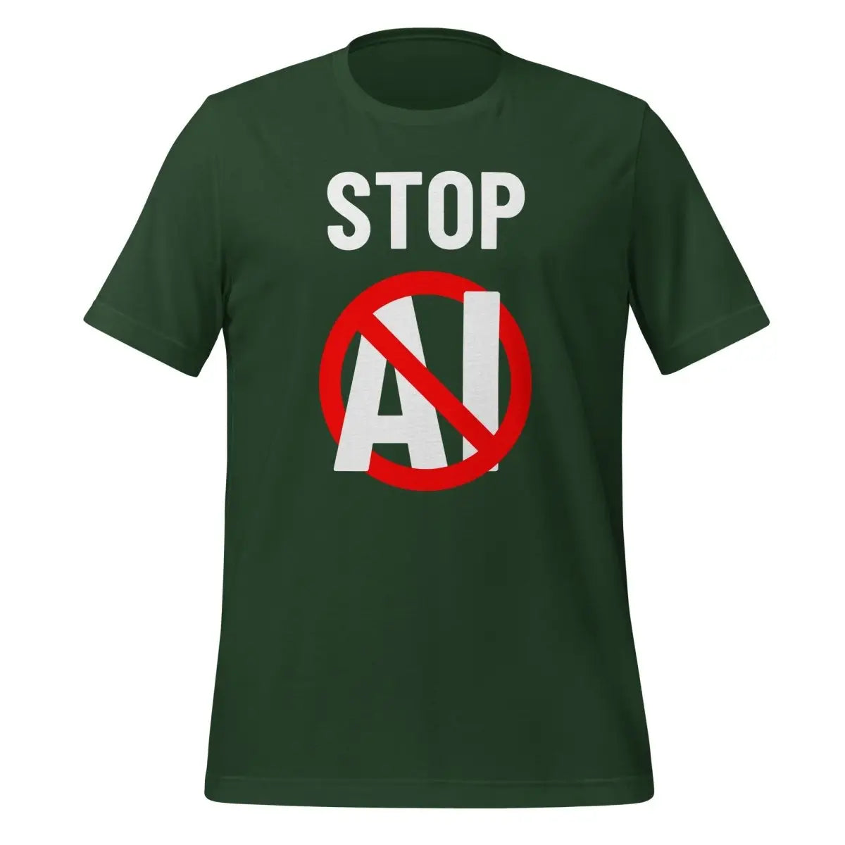 Stop AI T-Shirt 2 (unisex) - Forest / M