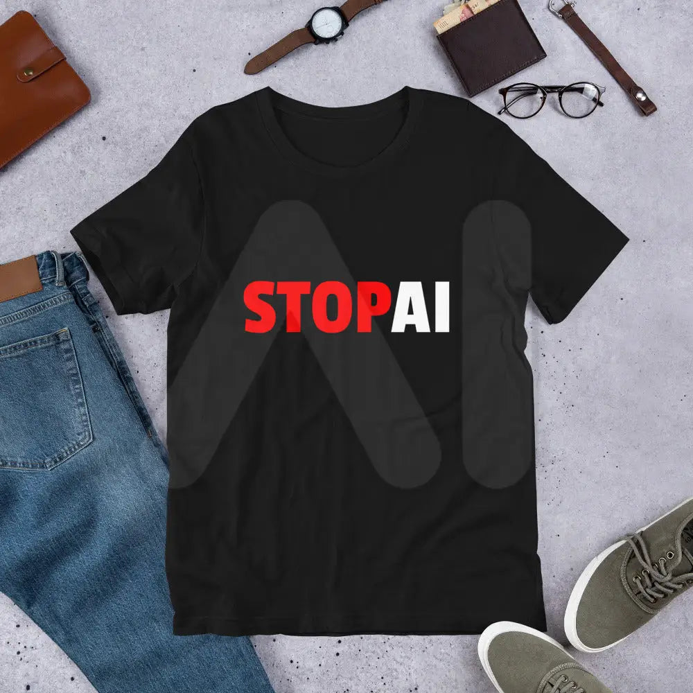 Stop AI T-Shirt 3 (unisex)