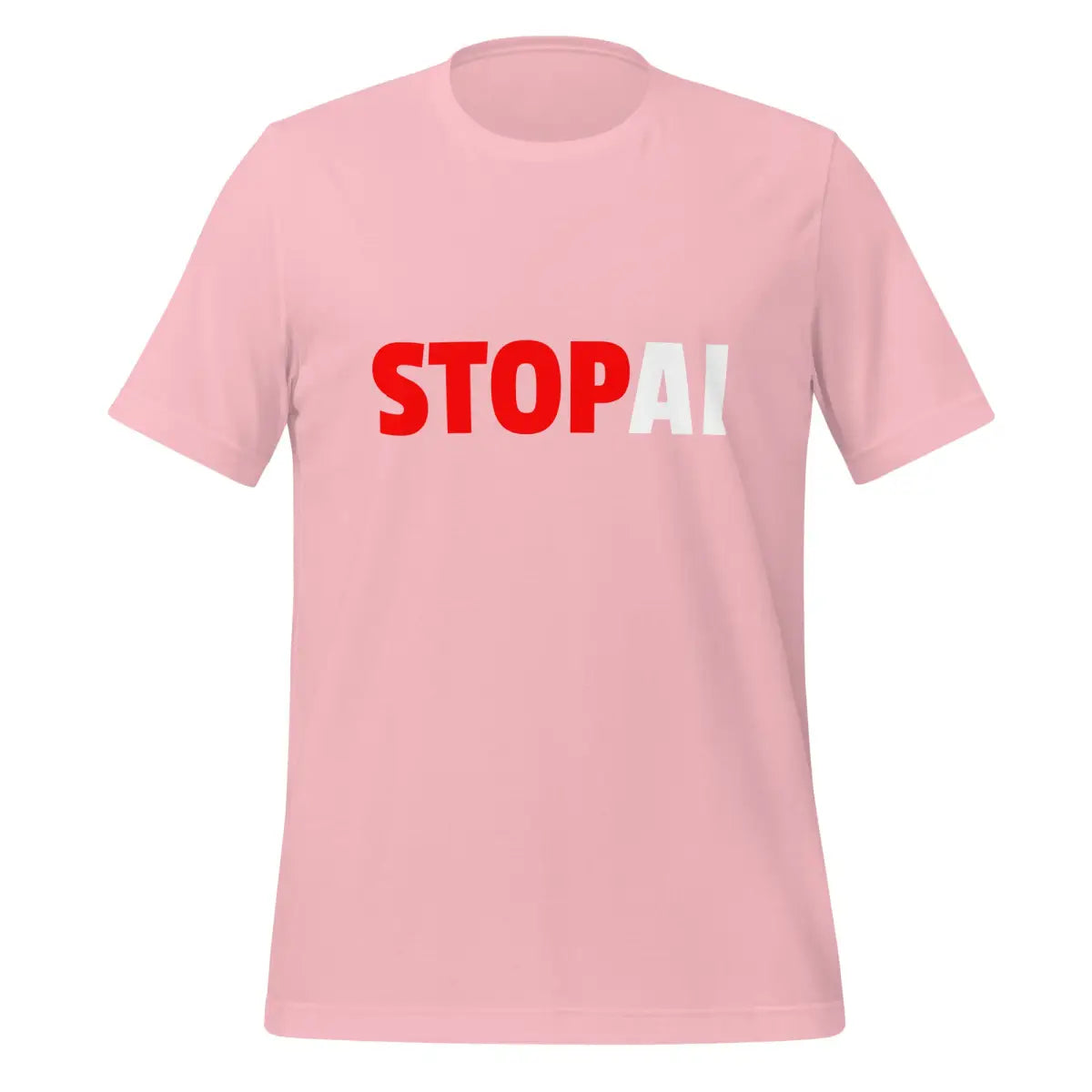 Stop AI T-Shirt 3 (unisex) - Pink / M