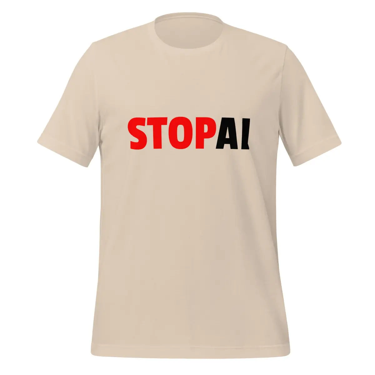 Stop AI T-Shirt 4 (unisex) - Soft Cream / M