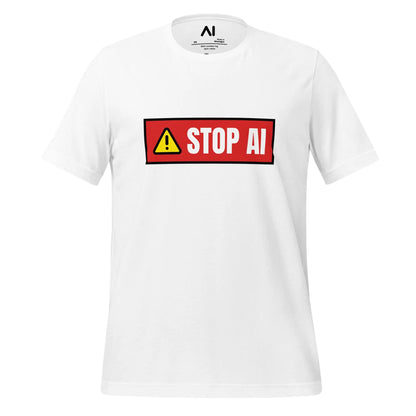 STOP AI Warning T-Shirt (unisex) - White / M