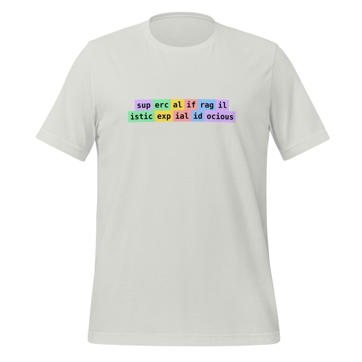 supercalifragilisticexpialidocious Tokens T-Shirt (unisex) - Silver - AI Store