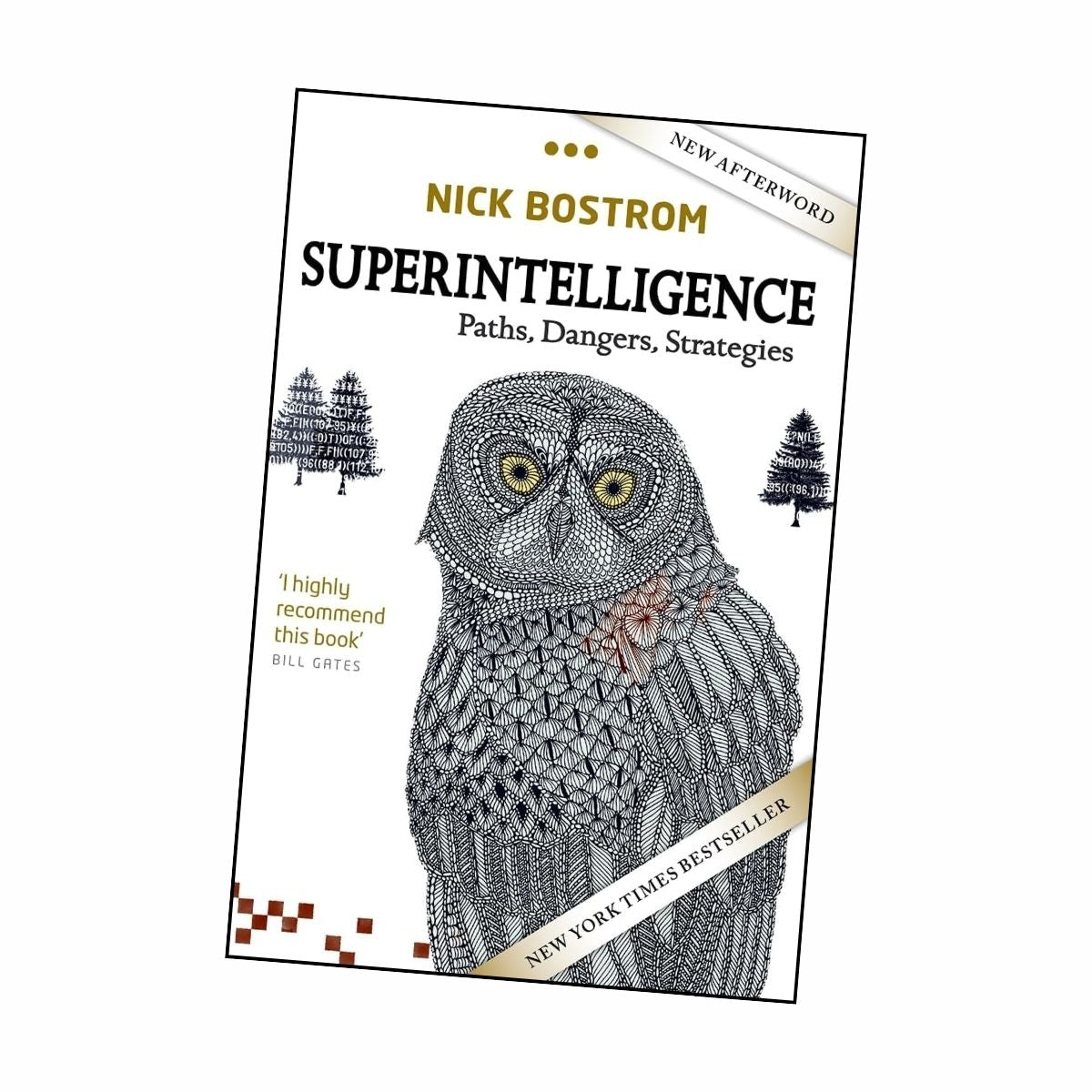 Superintelligence: Paths, Dangers, Strategies [Nick Bostrom]