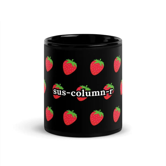 The Sus-column-r Strawberries Black Glossy Mug 11 Oz.