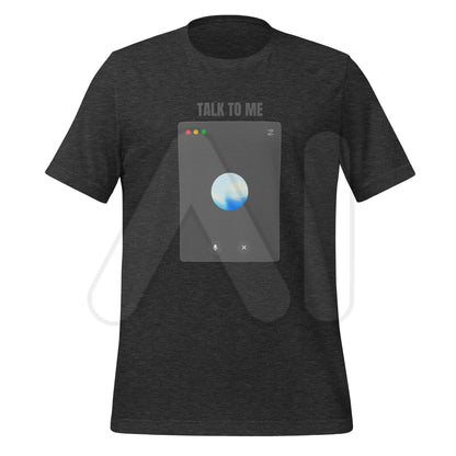 The Talk to me Advanced Voice Mode on Desktop T-shirt (unisex) Dark Grey Heather / m.