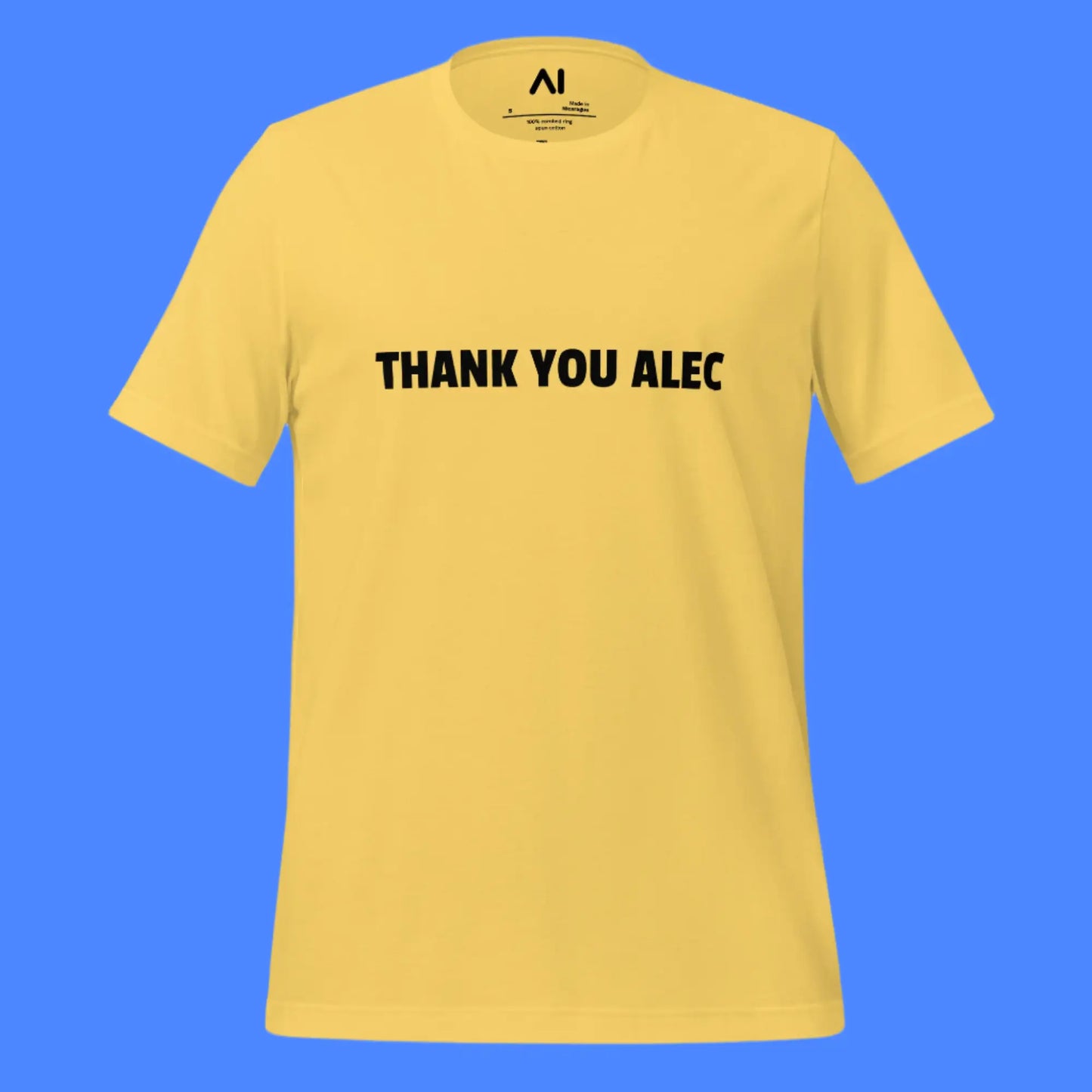 THANK YOU ALEC T-Shirt (unisex)