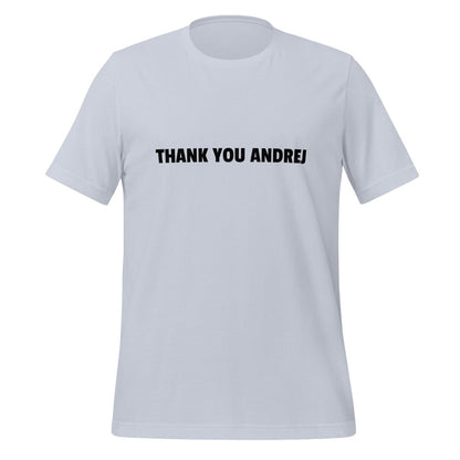 THANK YOU ANDREJ T-Shirt (unisex) - Light Blue - AI Store