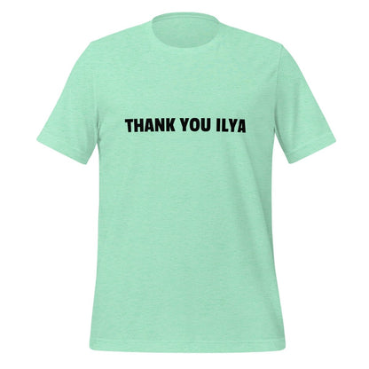 THANK YOU ILYA T - Shirt (unisex) - Heather Mint - AI Store