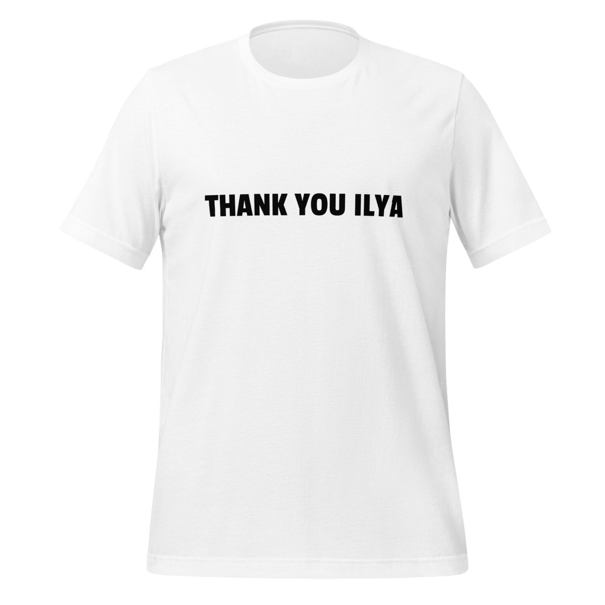 THANK YOU ILYA T - Shirt (unisex) - White - AI Store