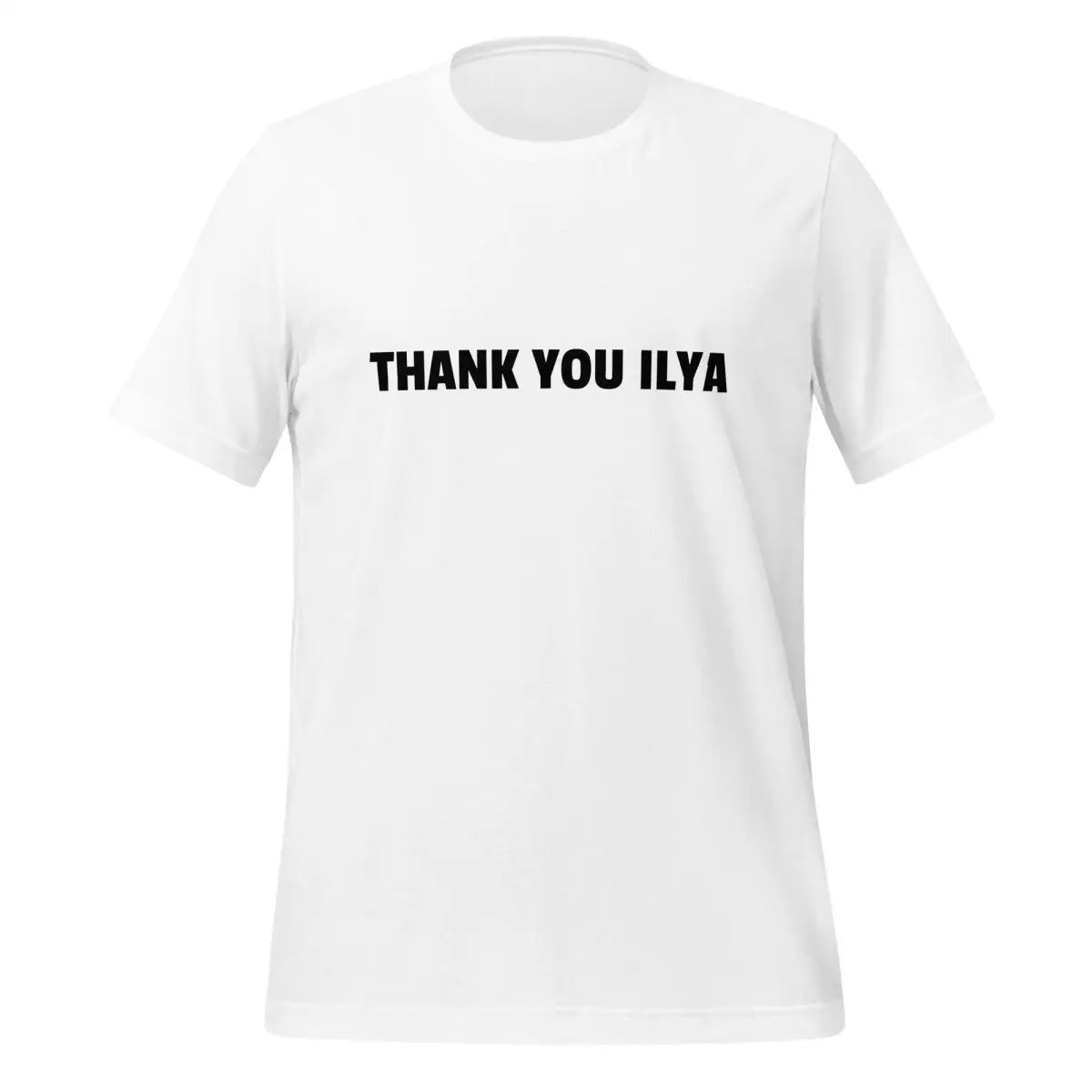 THANK YOU ILYA T-Shirt (unisex) - White / M