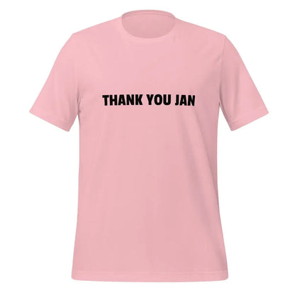 THANK YOU JAN T-Shirt (unisex) - Pink / M