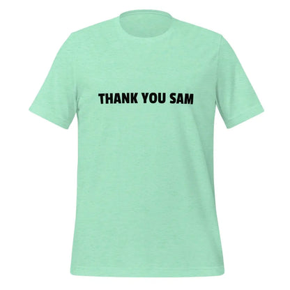 The Thank you Sam T-shirt (unisex) Heather Mint / m.