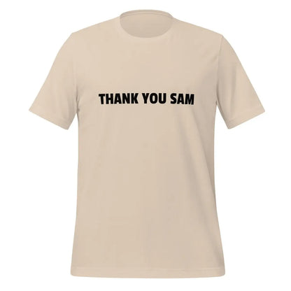 THANK YOU SAM T-Shirt (unisex) - Soft Cream / M