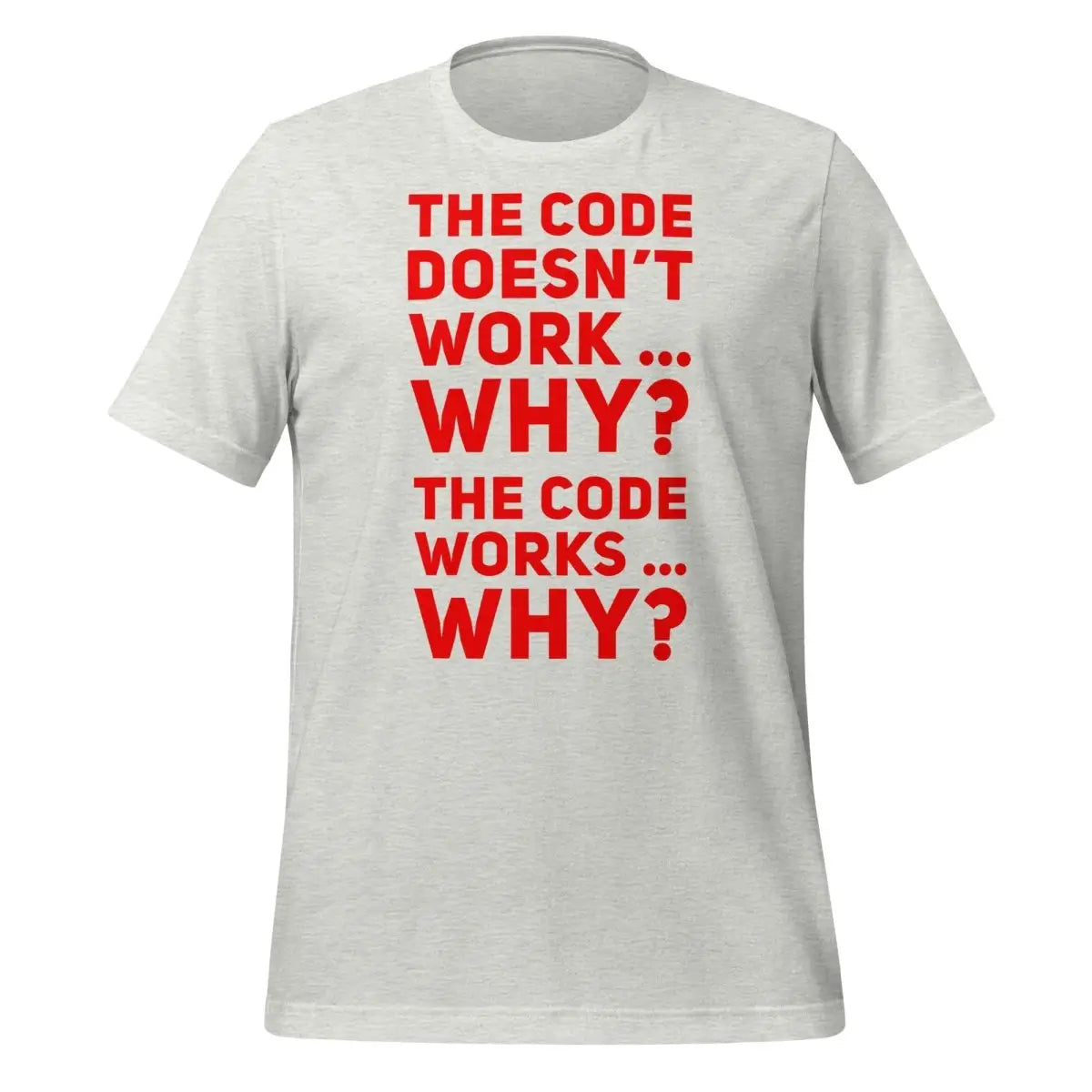 The code doesn’t work why? T-Shirt 1 (unisex) - Ash / M