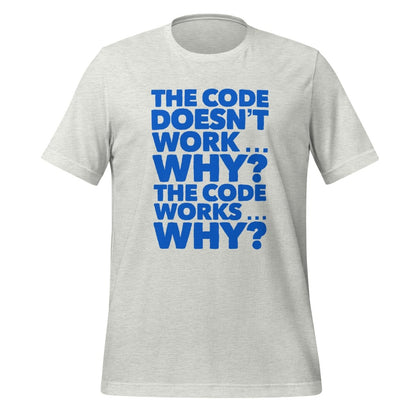 The code doesn't work, why? T-Shirt 2 (unisex) - Ash - AI Store