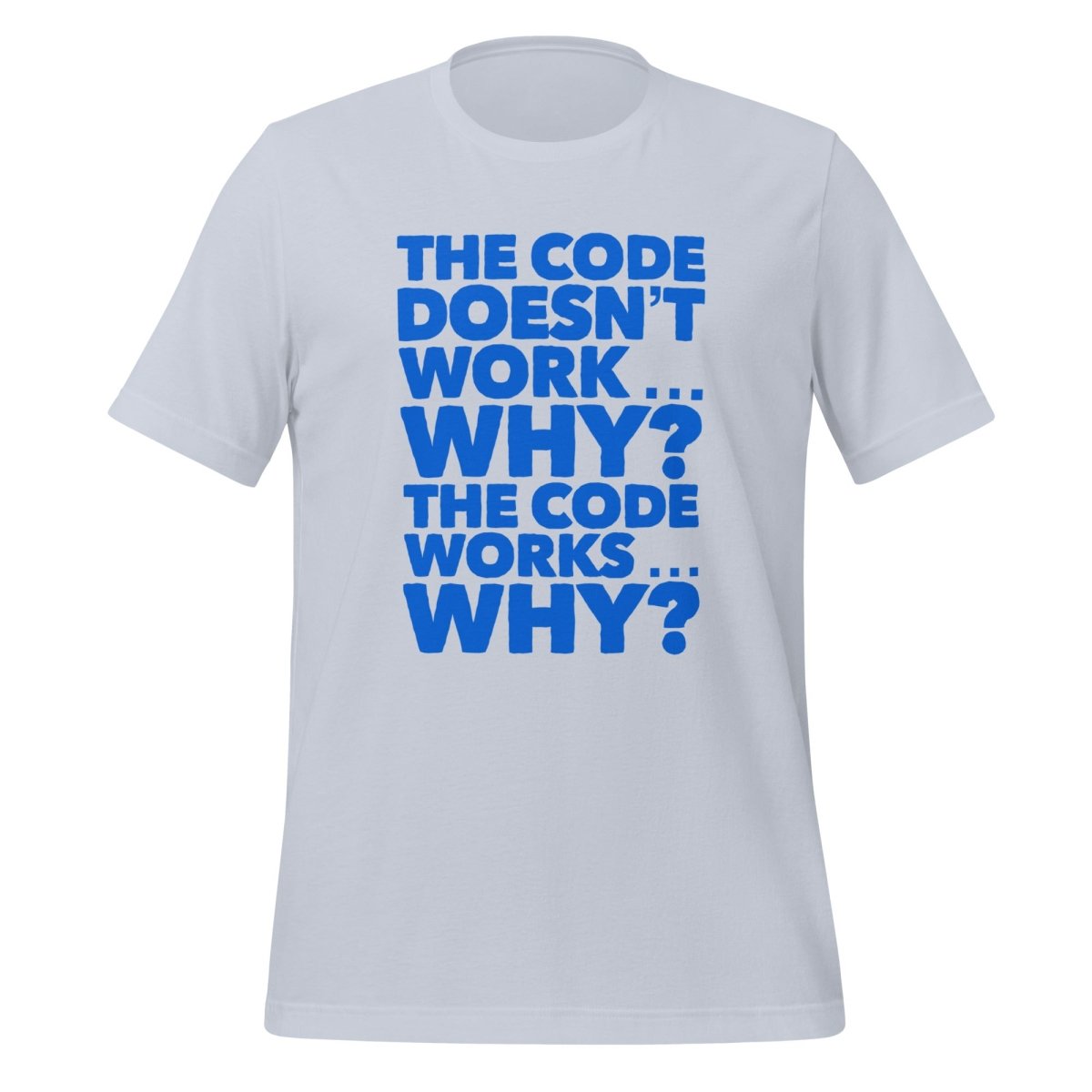 The code doesn't work, why? T - Shirt 2 (unisex) - Light Blue - AI Store