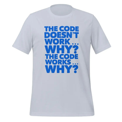 The code doesn’t work why? T-Shirt 2 (unisex) - Light Blue / M