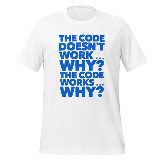 The code doesn't work, why? T - Shirt 2 (unisex) - White - AI Store