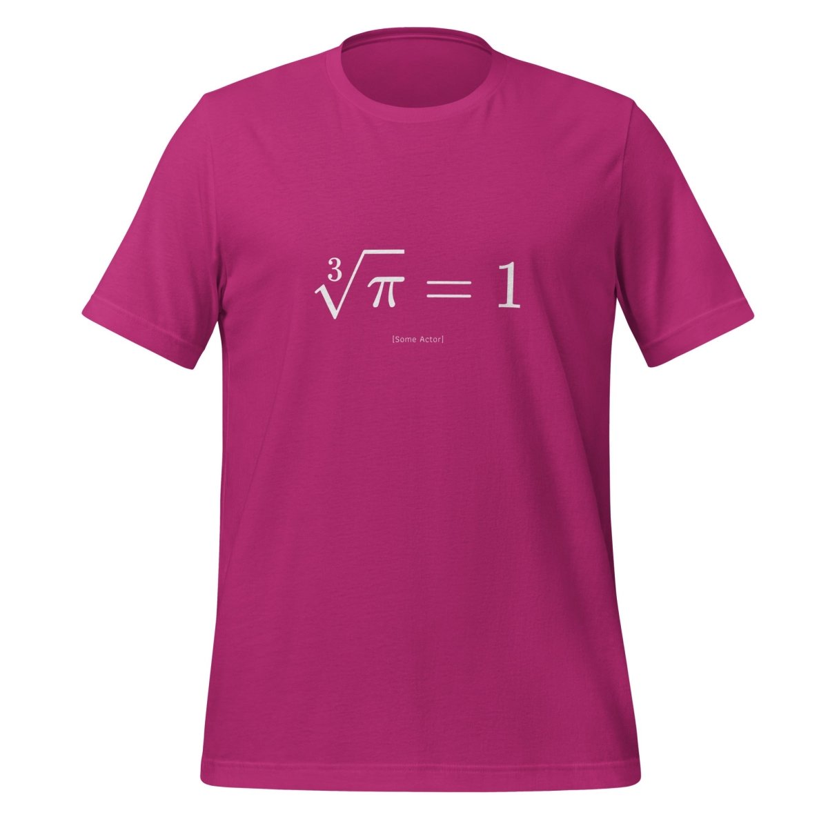 The Cube Root of Pi Equals 1 T - Shirt (unisex) - Berry - AI Store