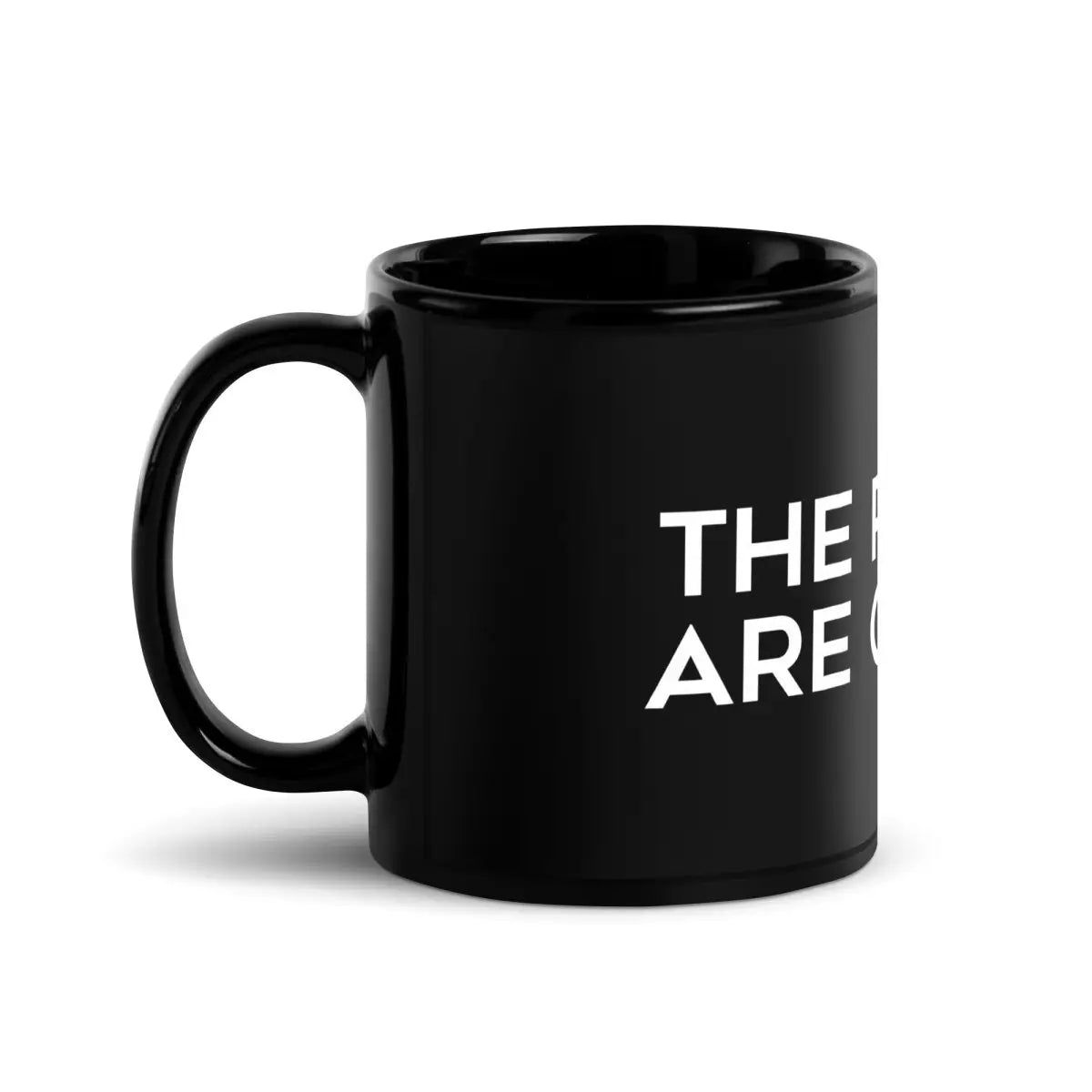 The Robots Are Coming Black Glossy Mug 1