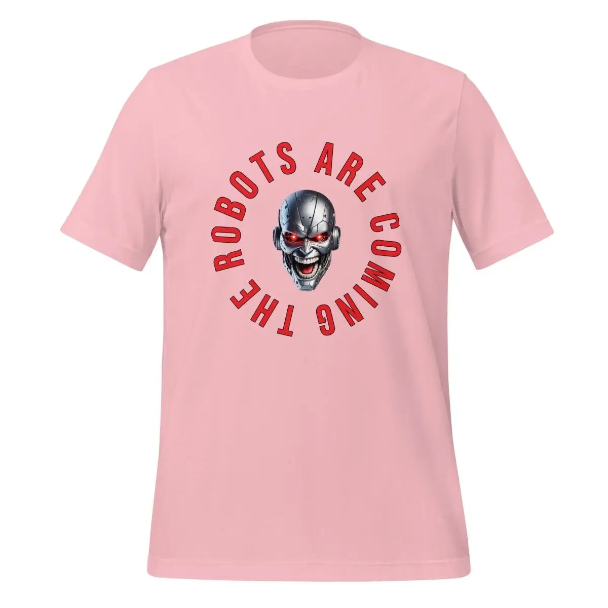 The Robots Are Coming Circle T-Shirt (unisex) - Pink / M