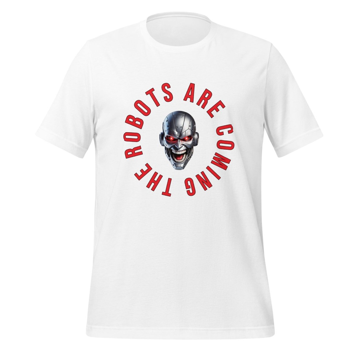 The Robots Are Coming Circle T-Shirt (unisex) - White - AI Store