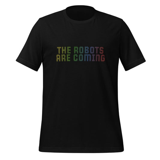 The Robots Are Coming Dots T - Shirt (unisex) - Black - AI Store