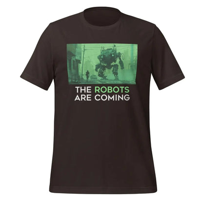 The Robots Are Coming (Green) T-Shirt 1.1 (unisex) - Brown / M