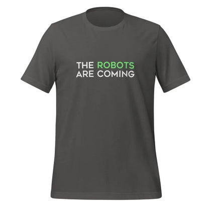 The Robots Are Coming (Green) T-Shirt 1 (unisex) - Asphalt / M