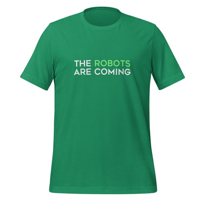 The Robots Are Coming (Green) T - Shirt 1 (unisex) - Kelly - AI Store