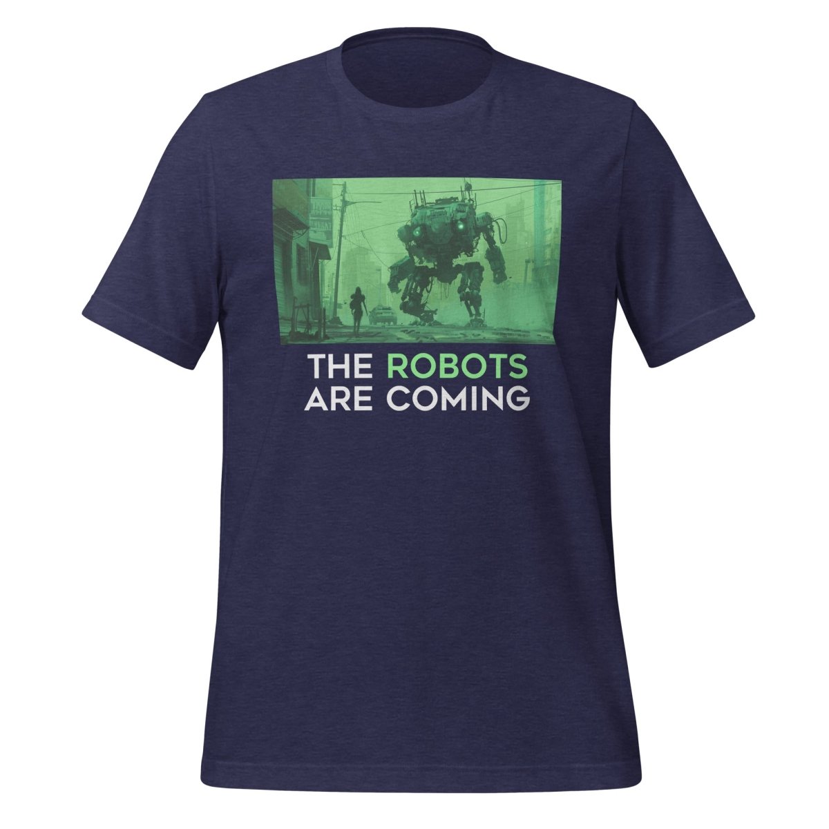 The Robots Are Coming (Green) T-Shirt 1.1 (unisex) - Heather Midnight Navy - AI Store