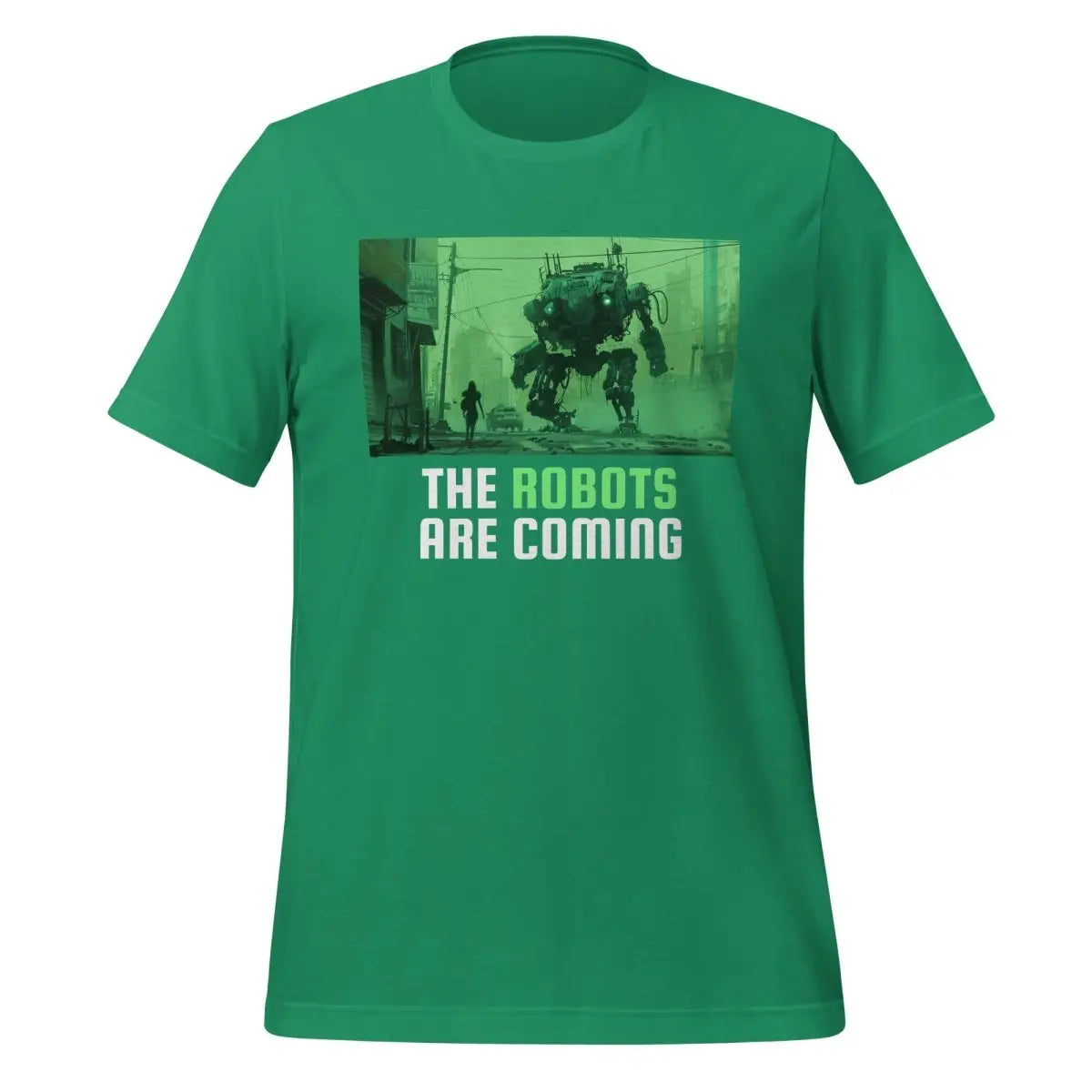 The Robots Are Coming (Green) T-Shirt 2.1 (unisex) - Kelly / M