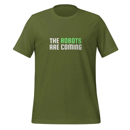 The Robots Are Coming (Green) T-Shirt 2 (unisex) - Olive / M