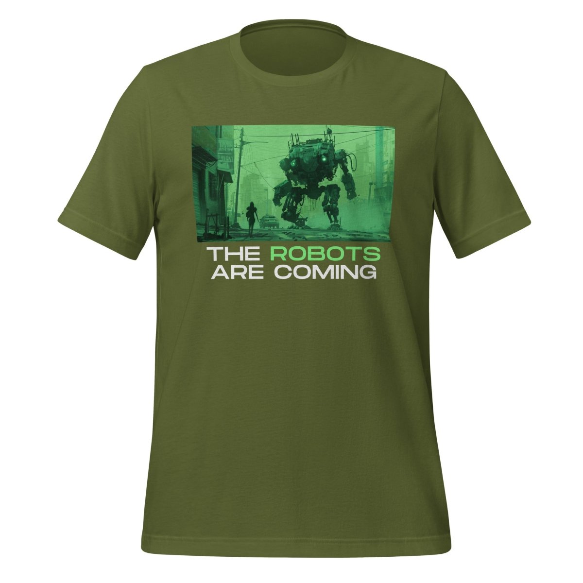 The Robots Are Coming (Green) T-Shirt 3.1 (unisex) - Olive - AI Store