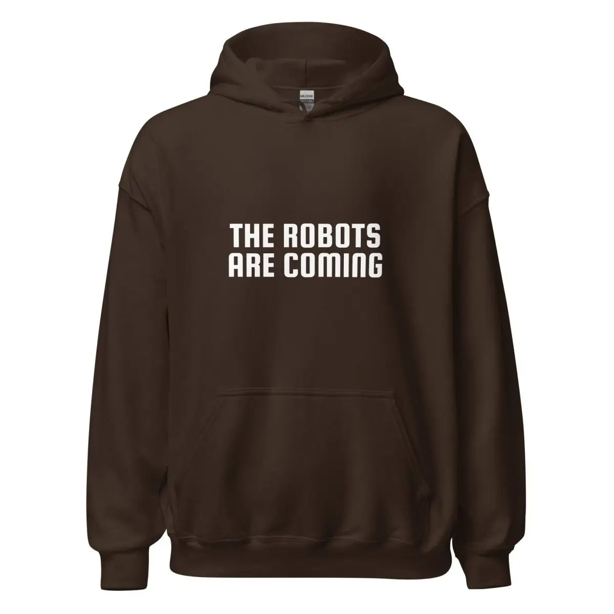 The Robots Are Coming Hoodie 2 (unisex) - Dark Chocolate / M