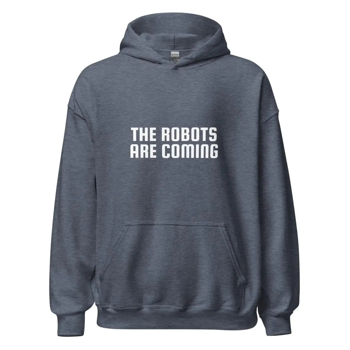 The Robots Are Coming Hoodie 2 (unisex) - Heather Sport Dark Navy / M