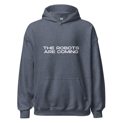 The Robots Are Coming Hoodie 3 (unisex) - Heather Sport Dark Navy - AI Store