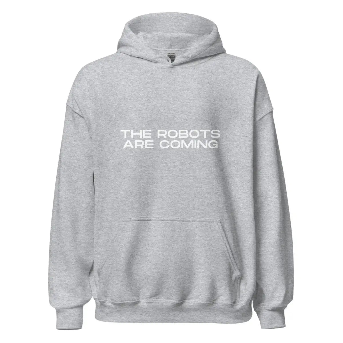 The the Robots are Coming Hoodie 3 (unisex) Sport Grey / m.