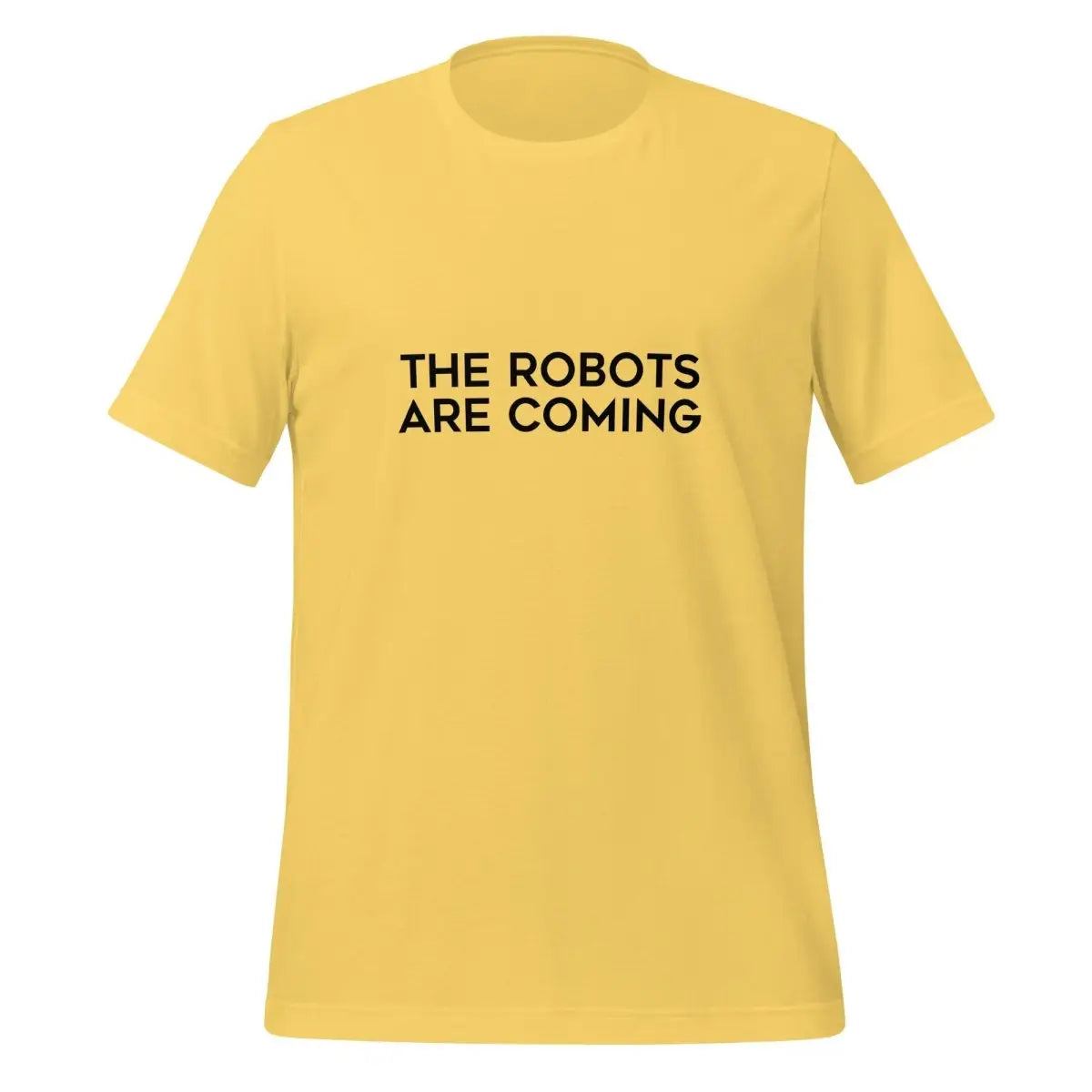 The Robots Are Coming in Black T-Shirt 1 (unisex) - Yellow / M