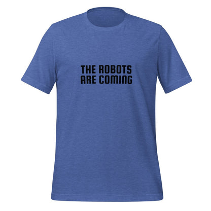 The Robots Are Coming in Black T - Shirt 2 (unisex) - Heather True Royal - AI Store