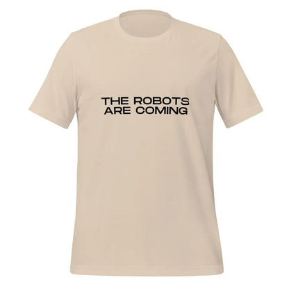 The Robots Are Coming in Black T-Shirt 3 (unisex) - Soft Cream / M