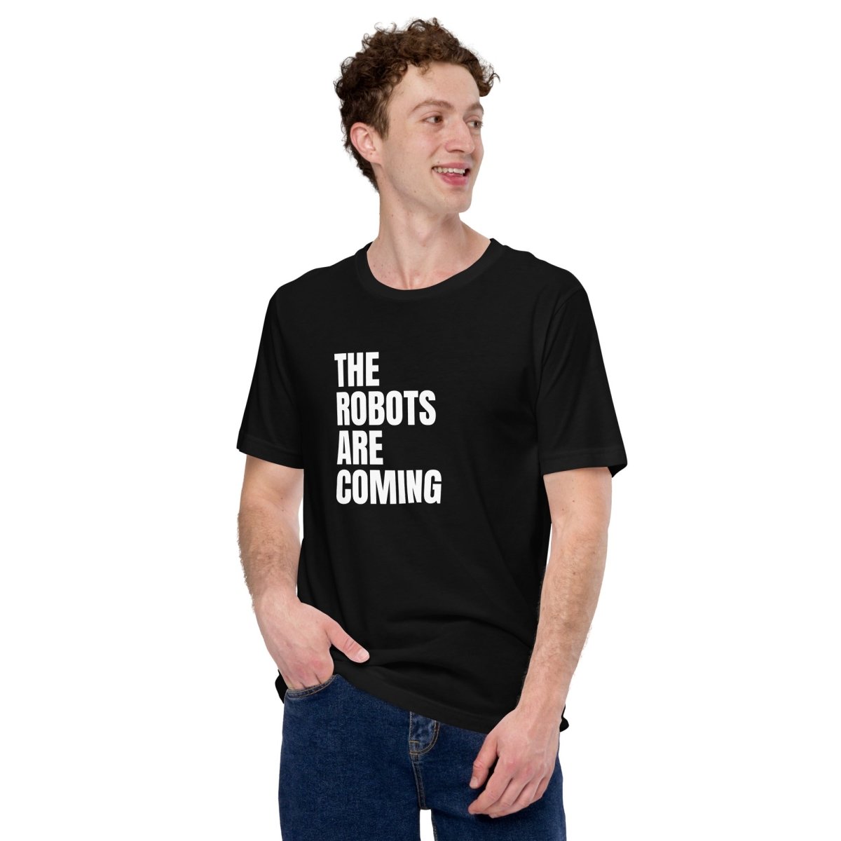 The Robots Are Coming Stacked T-Shirt (unisex) - Black - AI Store