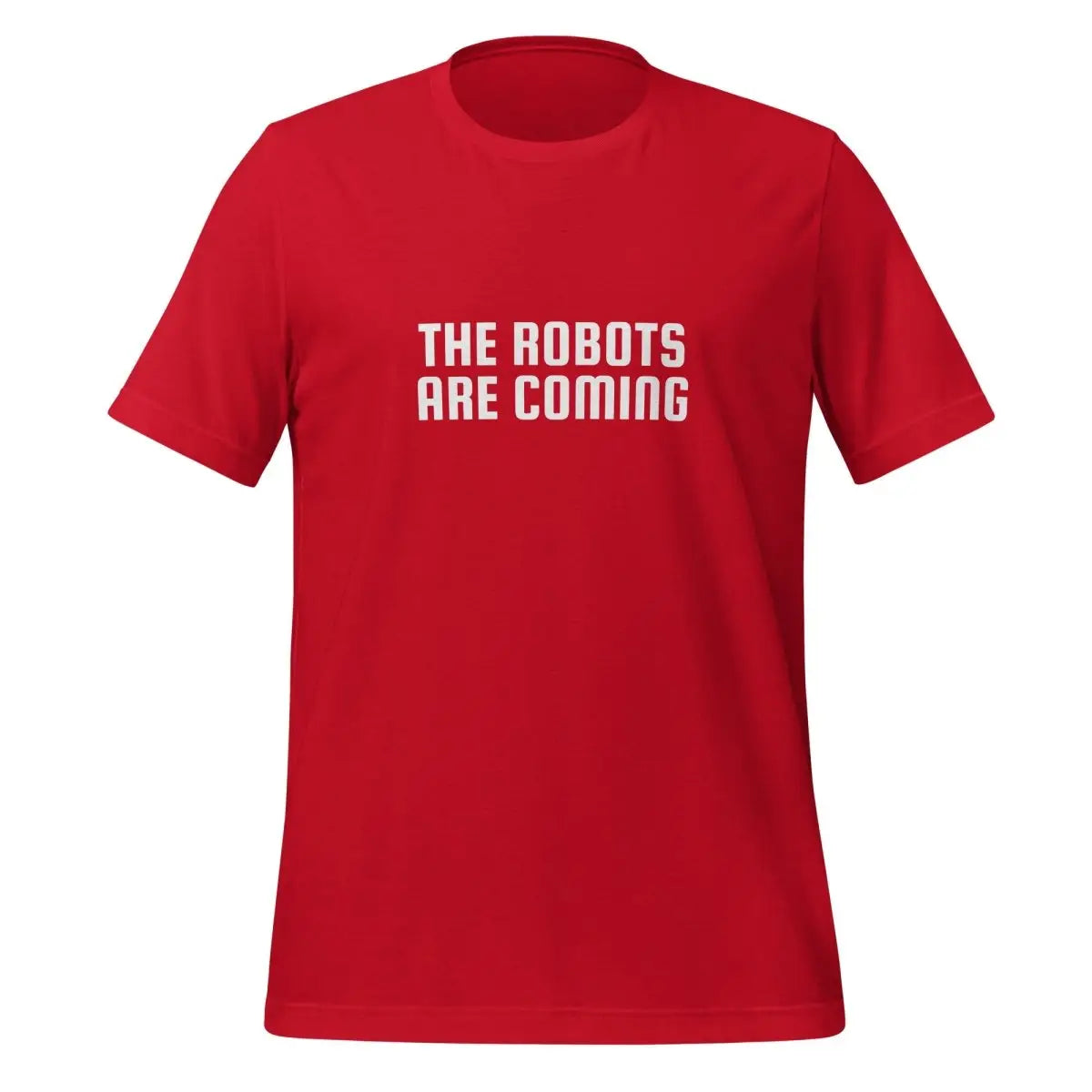 The Robots Are Coming T-Shirt 2 (unisex) - Red / M