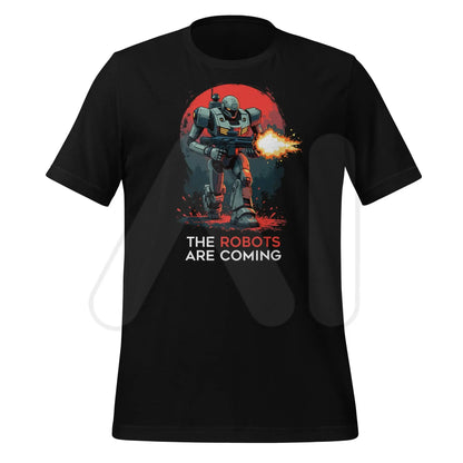 The Robots Are Coming with Guns T-Shirt 1 (unisex) - Black / M