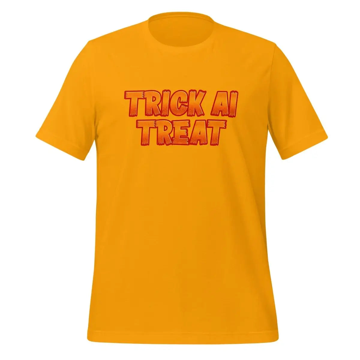 TRICK AI TREAT T-Shirt (unisex) 🎃 - Gold / M