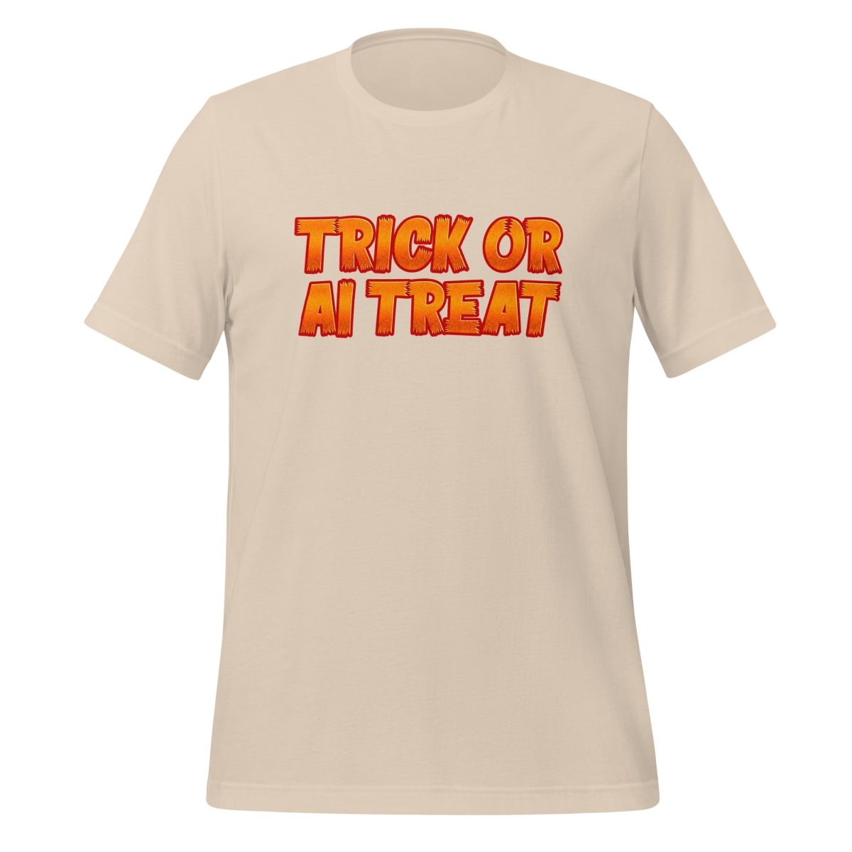 TRICK OR AI TREAT T-Shirt (unisex) 🎃 - Soft Cream - AI Store