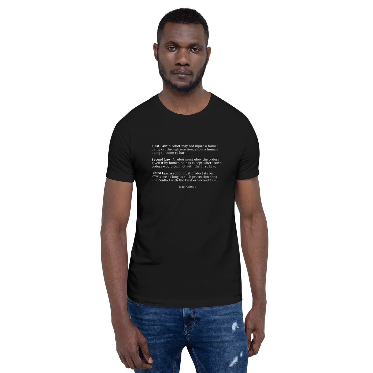 Asimov's Three Laws of Robotics T-Shirt (unisex)