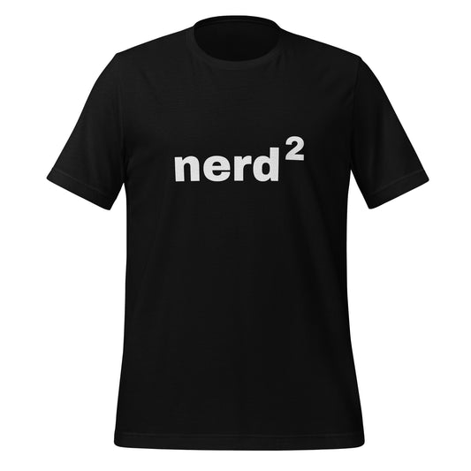 Nerd Squared T-Shirt (unisex)